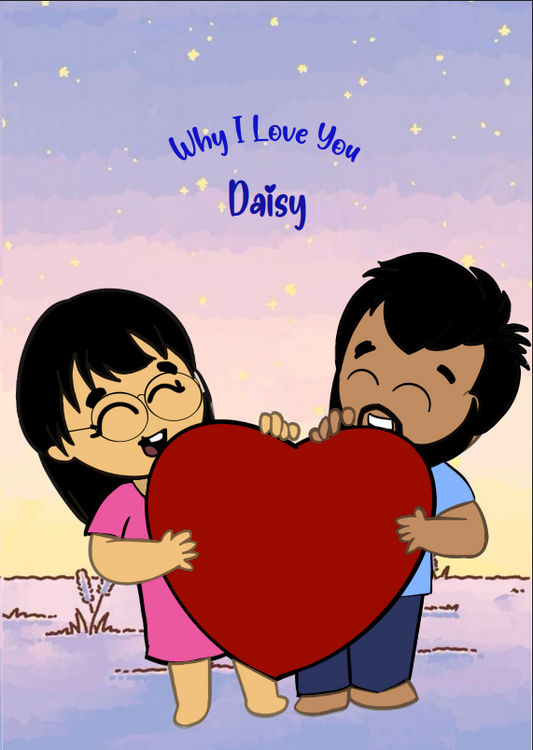 Why I Love You